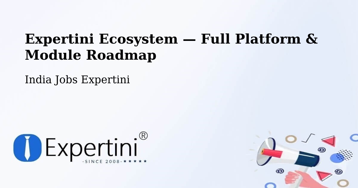 Expertini Ecosystem — Full Platform & Module Roadmap – Nirsa