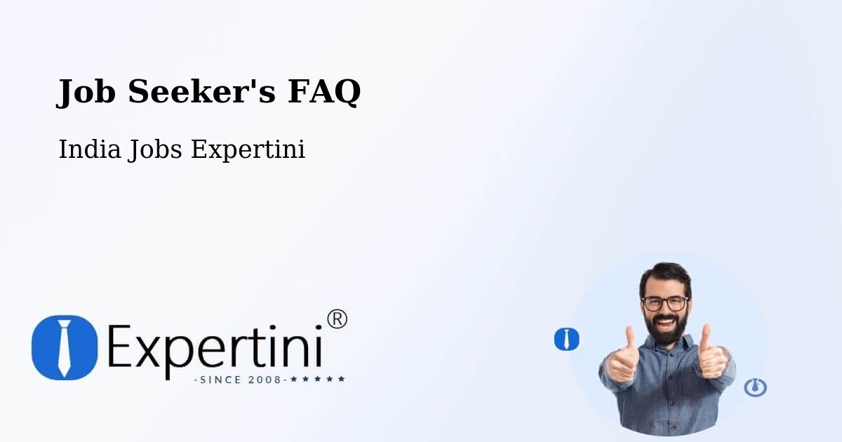 Job Seeker FAQ – Nirsa - India Jobs Expertini